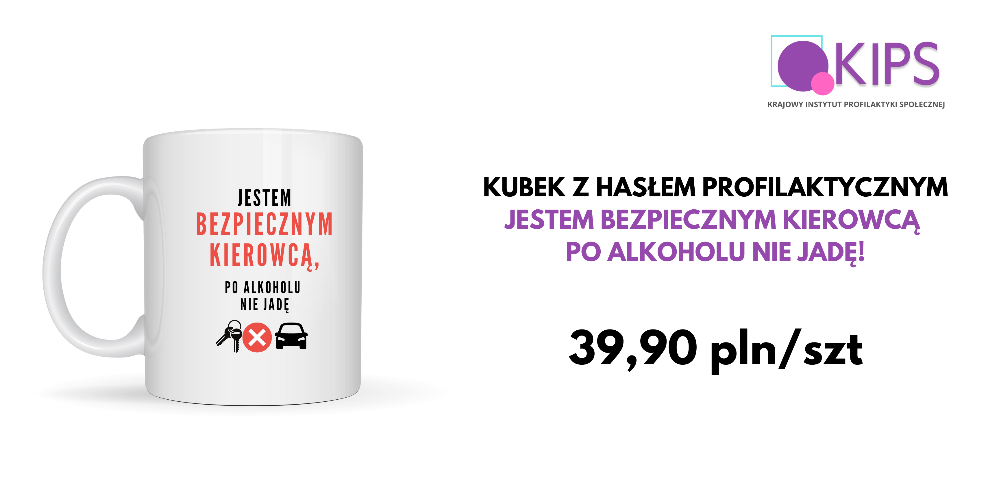 Kubek- Gadżety profilaktyczne dla kierowców BEZPIECZNY KIEROWCA