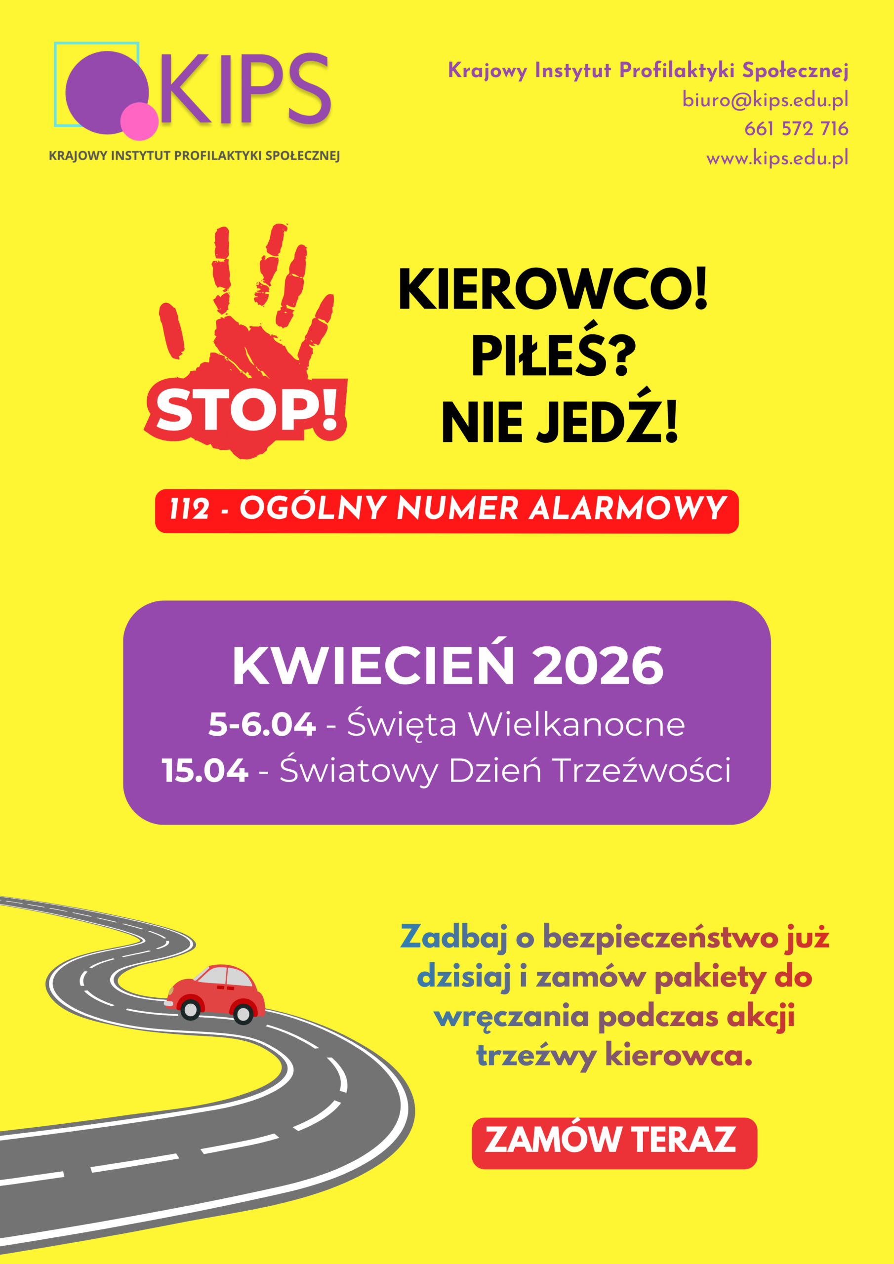Bezpieczny kierowca – po alkoholu nie jadę, kampania społeczna promująca trzeźwość za kierownicą. Pakiety dla kierowców