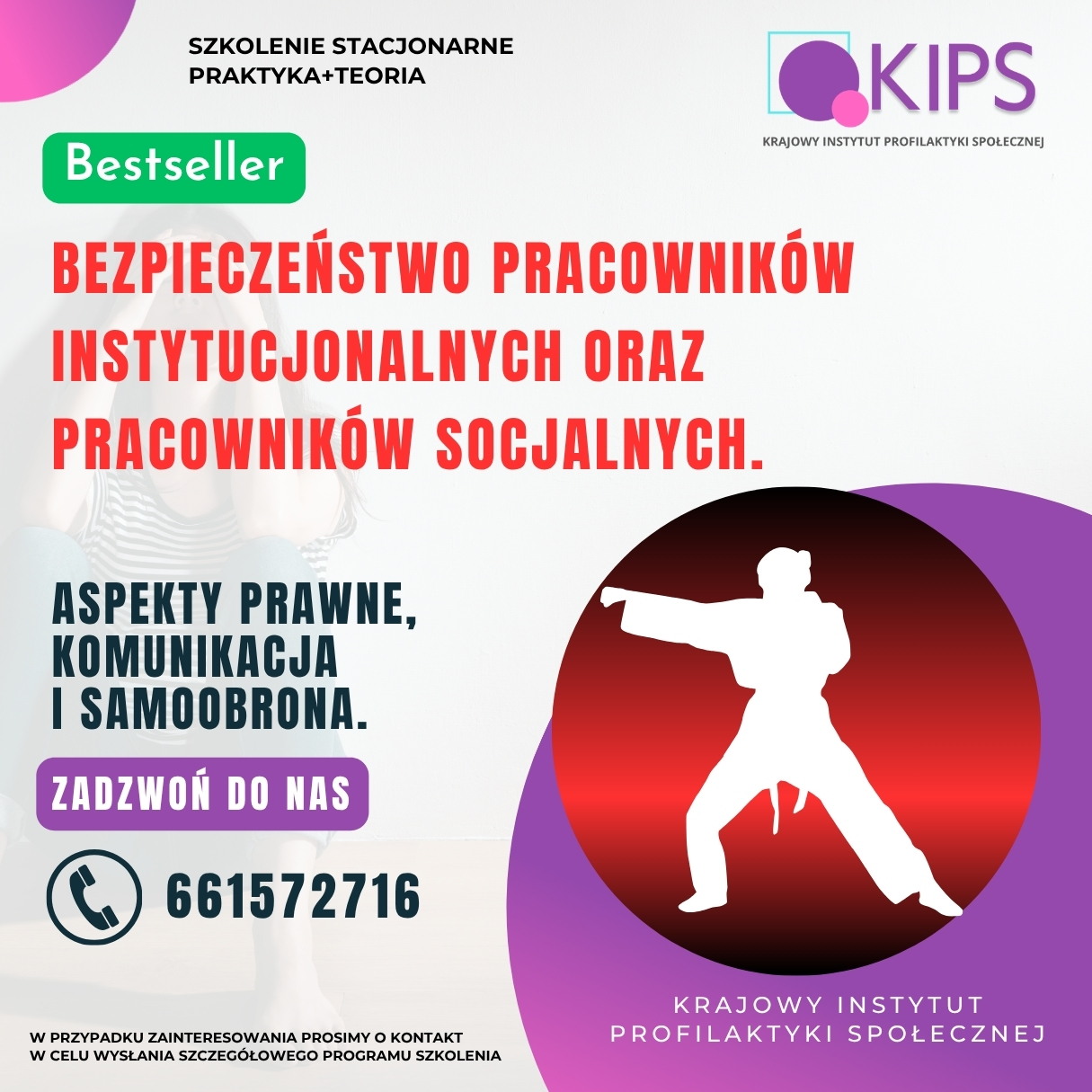 Bezpieczeństwo pracowników instytucji i pracowników socjalnych- szkolenie teoretyczne i praktyczne.